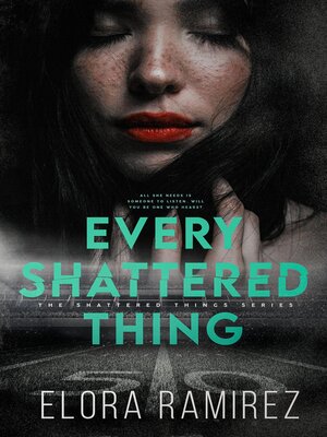 cover image of Every Shattered Thing
